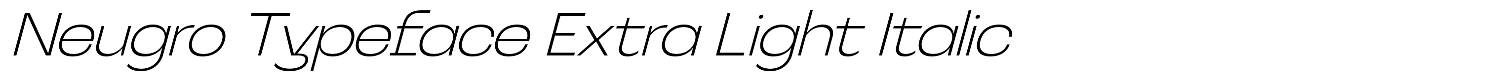 Neugro Typeface Extra Light Italic